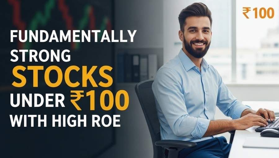 Fundamentally Strong Stocks Under 100rs