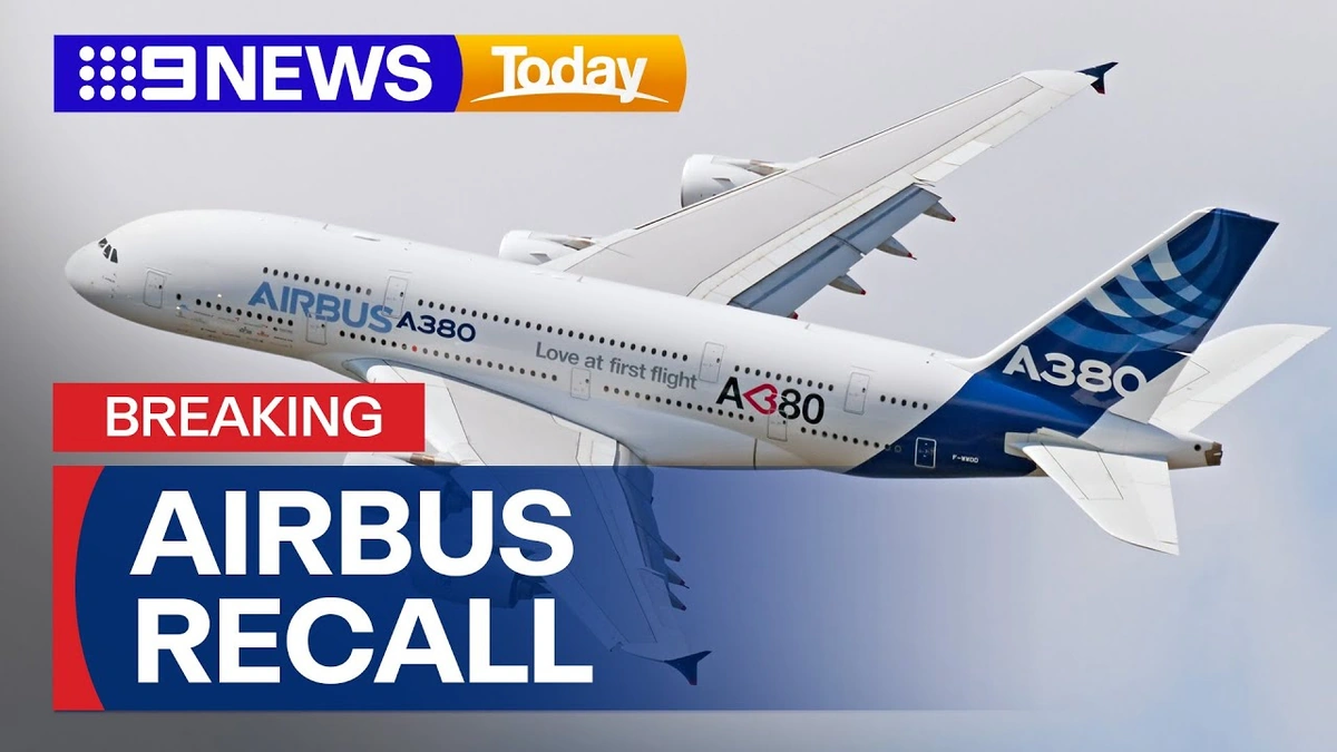 Why ThisAirbus RecallIs More Than Just a Headache